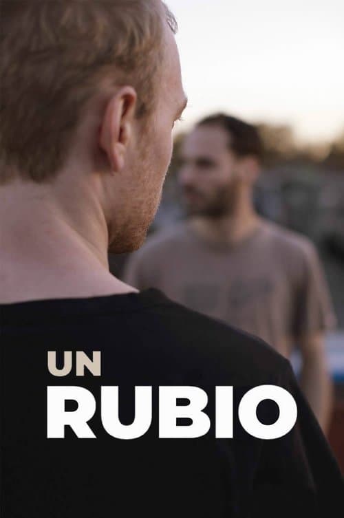 ملصق فيلم Un rubio (2019)