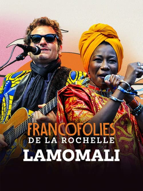 Affiche du film Lamomali avec -M- aux Francofolies de La Rochelle (2025)