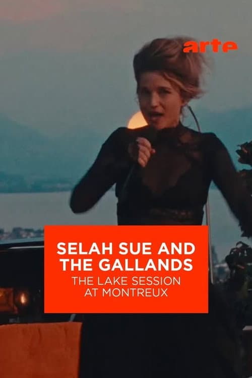 ملصق فيلم Selah Sue and the Gallands - Lake Session at Montreux (2026)
