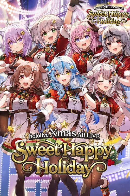 ملصق فيلم hololive Xmas AR LIVE 2023 - "Sweet Happy Holiday" (2023)