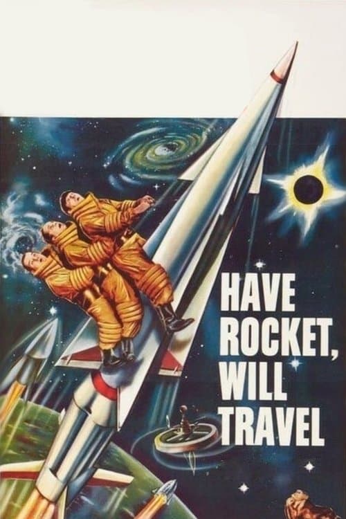 ملصق فيلم Have Rocket, Will Travel (1959)