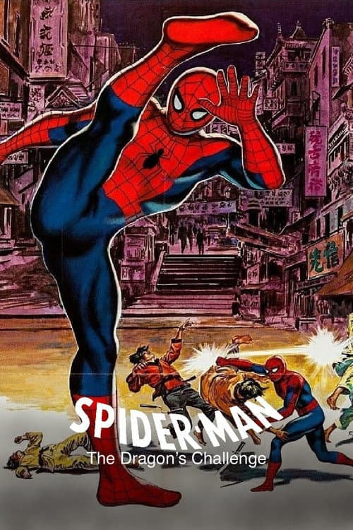Spider-Man: The Dragon's Challenge (1981) movie poster