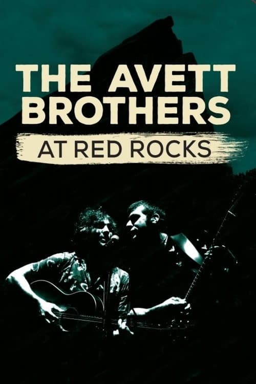Affiche du film The Avett Brothers at Red Rocks (2020)