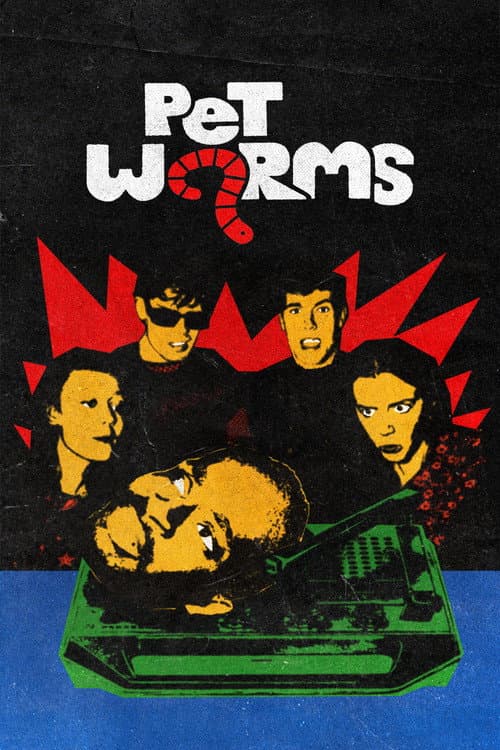 ملصق فيلم Pet Worms