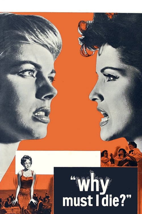 ملصق فيلم Why Must I Die (1960)