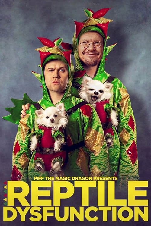 ملصق فيلم Piff the Magic Dragon: Reptile Dysfunction (2022)