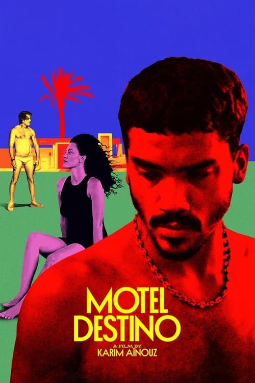 Affiche du film Motel Destino (2024)