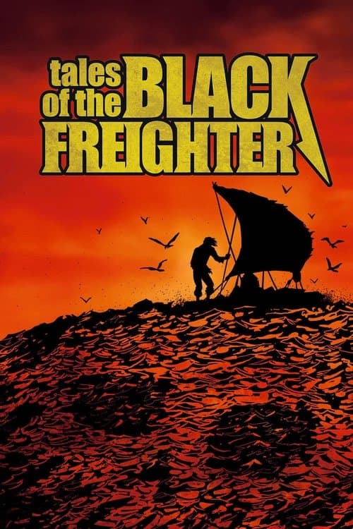 Affiche du film Tales of the Black Freighter (2009)