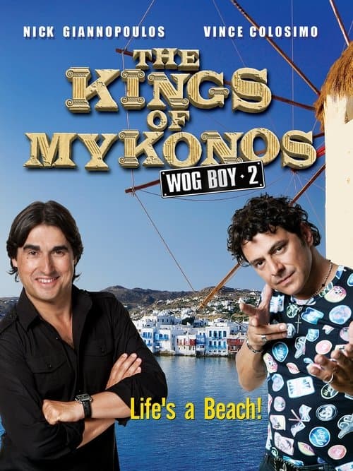 Wog Boy 2: The Kings of Mykonos (2010) movie poster