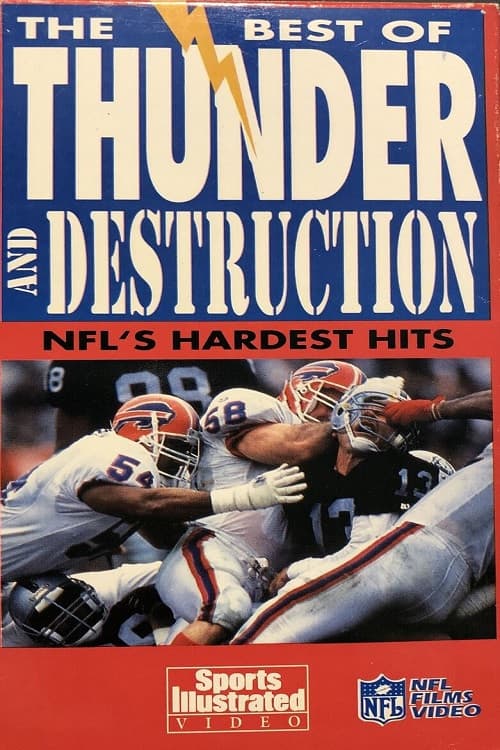 The Best of Thunder and Destruction: NFL's Hardest Hits (1992) movie poster