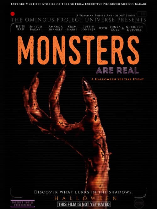 The Ominous Project Universe Presents: Monsters Are Real (2020) movie poster