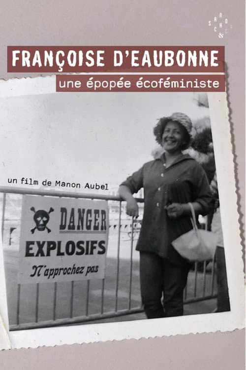 ملصق فيلم Françoise d'Eaubonne: une épopée écoféministe (2023)