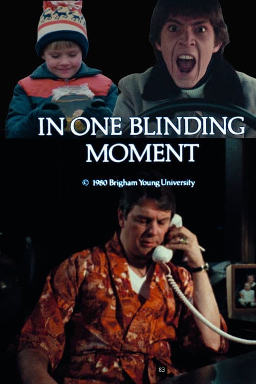 Affiche du film In One Blinding Moment (1980)
