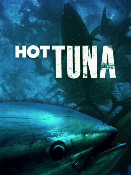 Hot Tuna (2012) movie poster