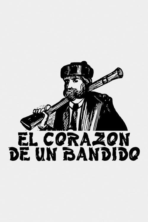 ملصق فيلم El corazón de un bandido (1968)