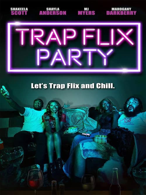 Trap Flix Party (2021) movie poster