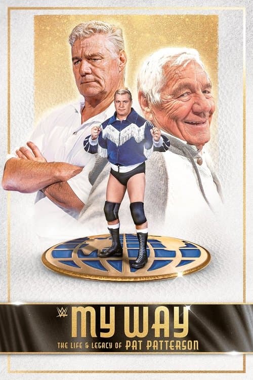Affiche du film My Way: The Life and Legacy of Pat Patterson (2021)