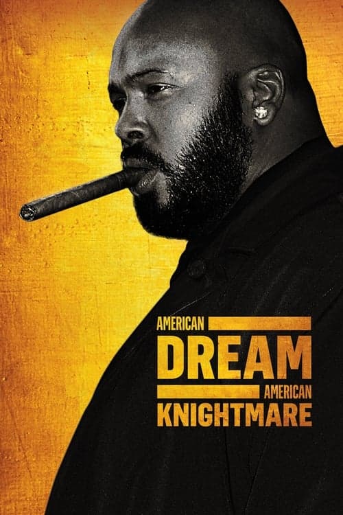 Affiche du film American Dream/American Knightmare (2018)