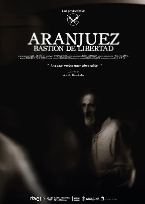 Affiche du film Aranjuez: Bastión de Libertad