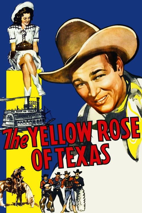 Affiche du film The Yellow Rose of Texas (1944)
