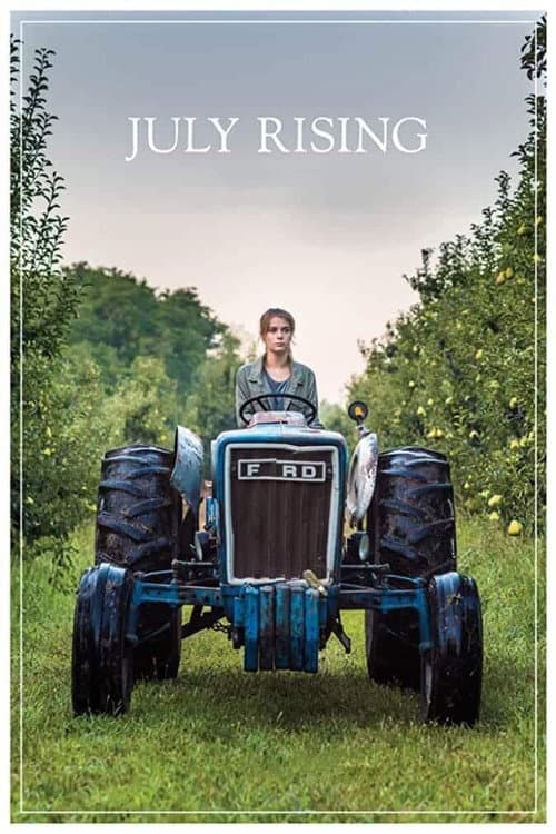 July Rising (2019) movie poster
