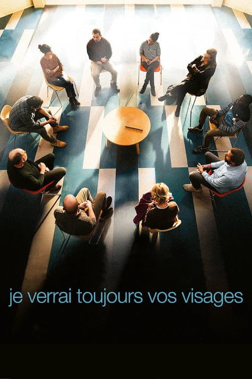 Affiche du film Je verrai toujours vos visages (2023)