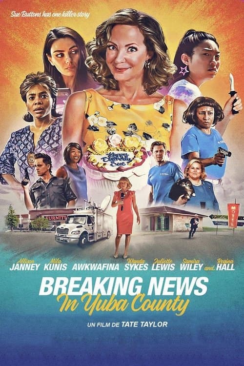 Affiche du film Breaking News in Yuba County (2021)