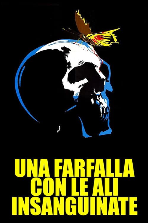 ملصق فيلم Una farfalla con le ali insanguinate (1971)