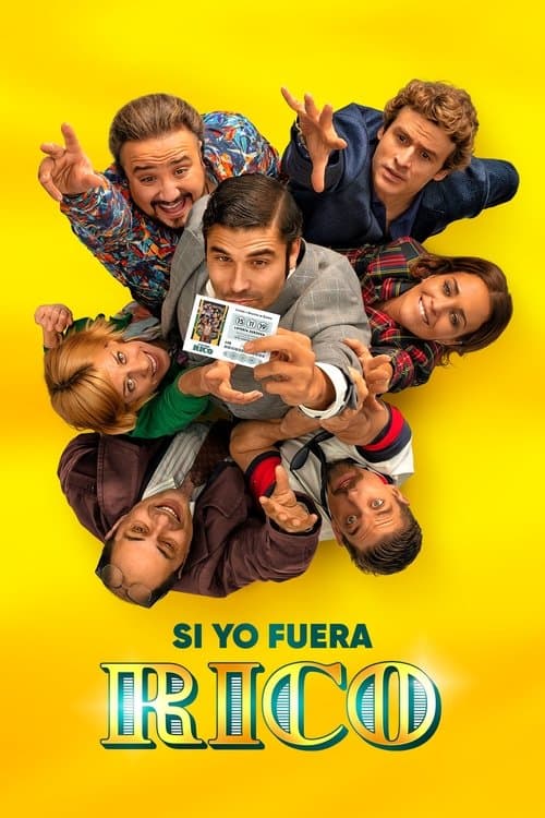 ملصق فيلم Si yo fuera rico (2019)