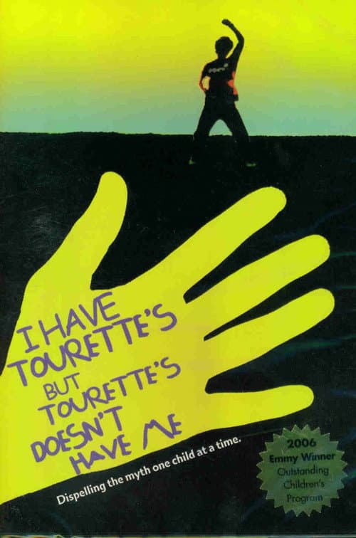 I Have Tourette's But Tourette's Doesn't Have Me (2005) movie poster