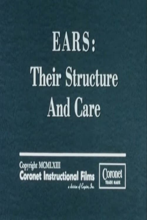 Ears: Their Structure and Care (1963) movie poster