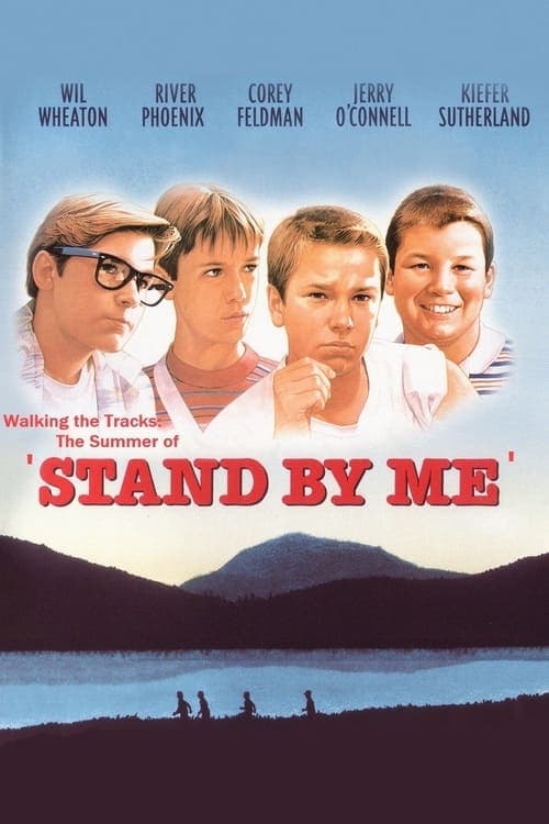 Walking the Tracks: The Summer of Stand by Me (2000) movie poster