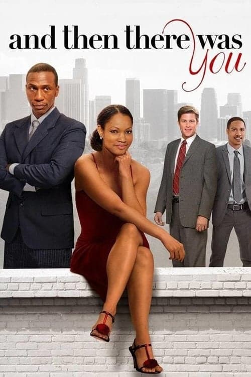 Affiche du film And Then There Was You (2013)