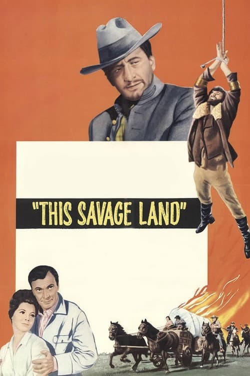 Affiche du film This Savage Land (1969)