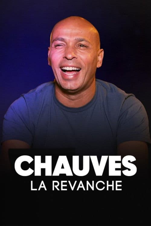 Affiche du film Chauves, la revanche (2023)
