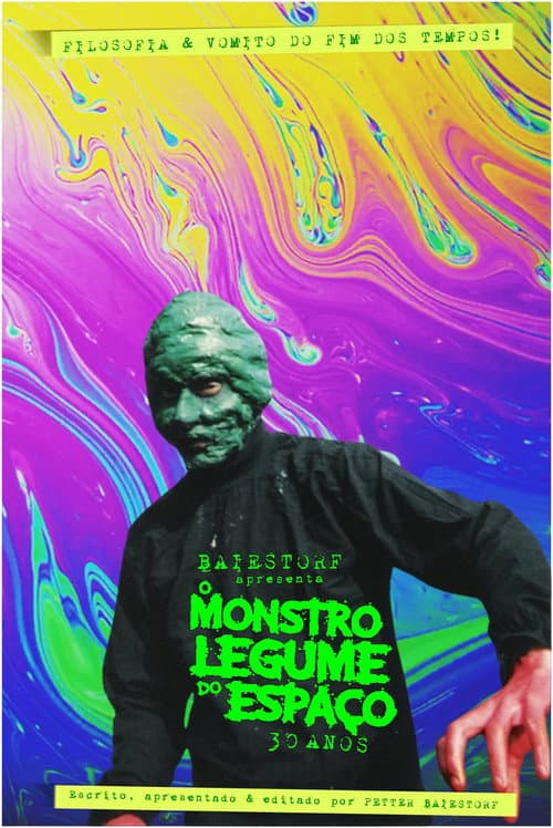 Affiche du film Baiestorf Apresenta O Monstro Legume do Espaço 30 Anos (2025)