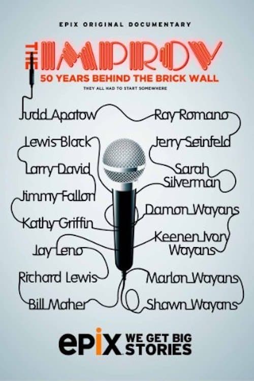 ملصق فيلم The Improv: 50 Years Behind the Brick Wall (2013)