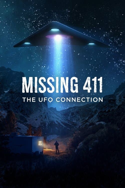 Missing 411: The U.F.O. Connection (2023) movie poster