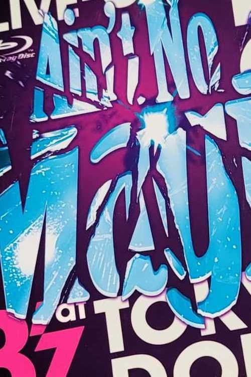 Affiche du film B'z LIVE-GYM 2010 "Ain't No Magic" at TOKYO DOME (2010)