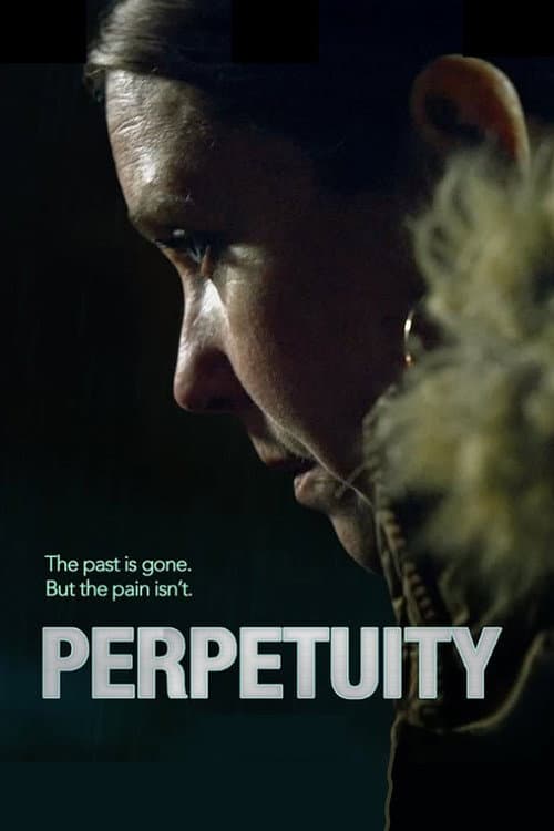 Perpetuity (2025) movie poster