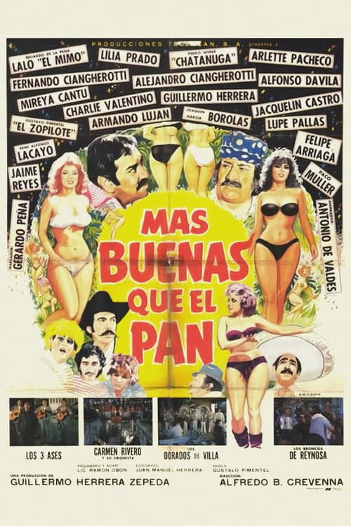 Affiche du film Más Buenas que el Pan (1987)