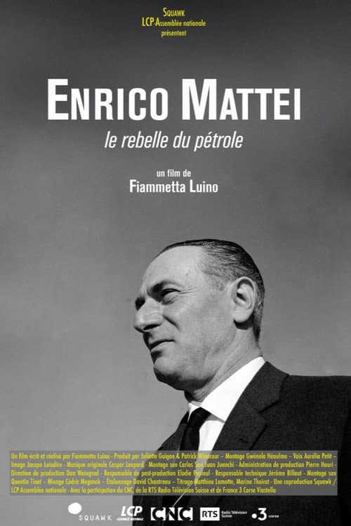 ملصق فيلم Enrico Mattei, le rebelle du pétrole (2026)