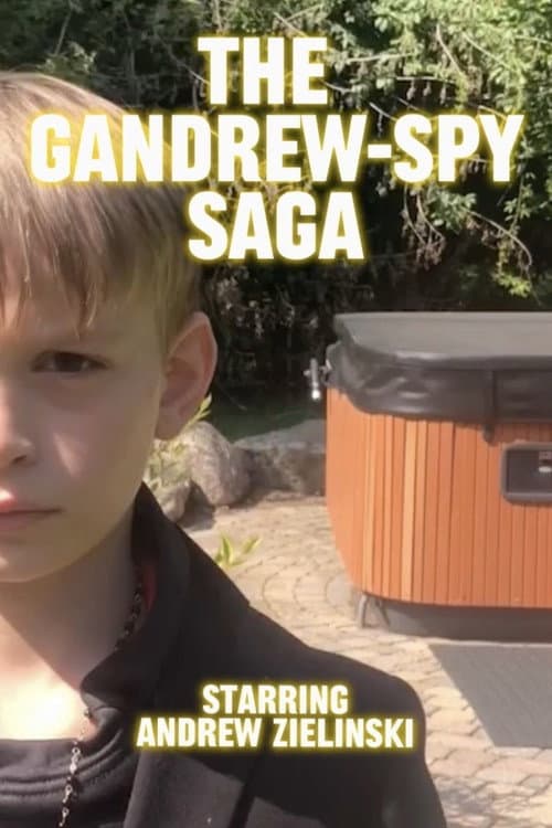 ملصق فيلم The Gandrew-Spy Saga (2021)