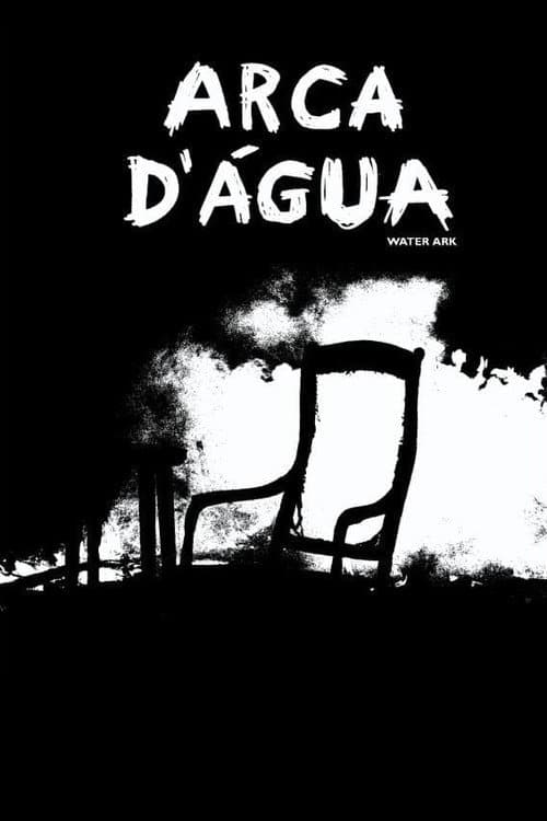 ملصق فيلم Arca D'Água (2009)