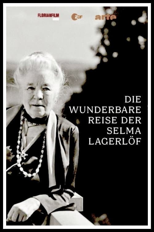 ملصق فيلم Die wunderbare Reise der Selma Lagerlöf (2020)