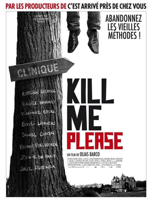 Affiche du film Kill Me Please (2010)