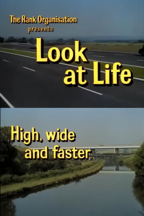 Look at Life: High, Wide and Faster (1963) movie poster
