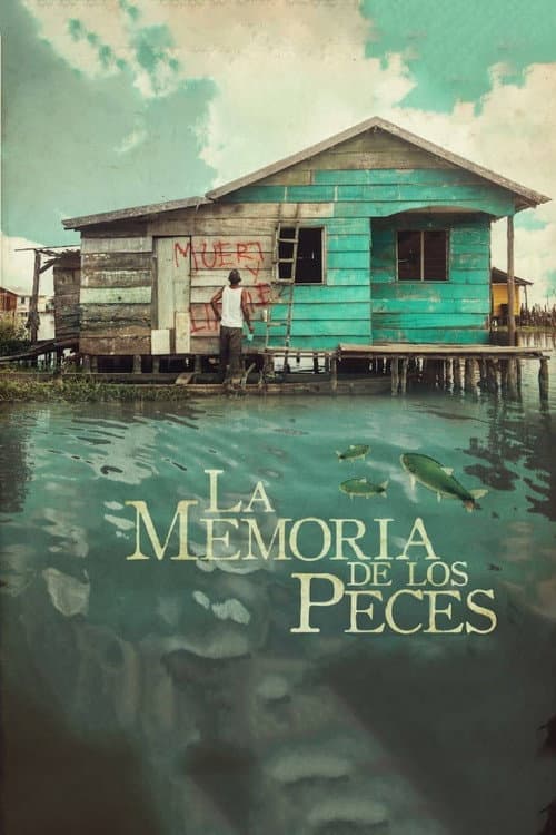 ملصق فيلم La memoria de los peces (2018)
