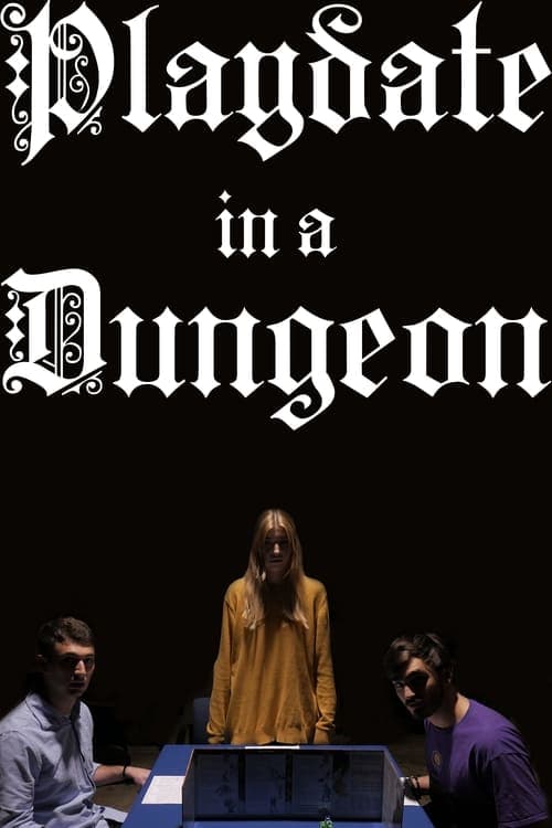 Affiche du film Playdate in a Dungeon