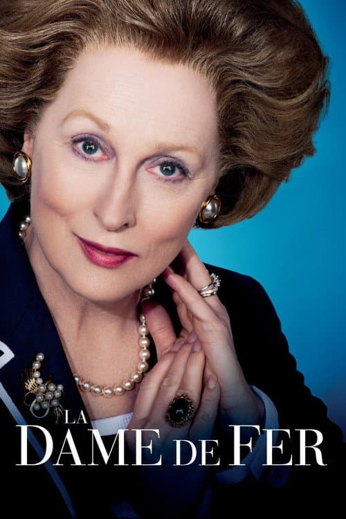 Affiche du film The Iron Lady (2011)
